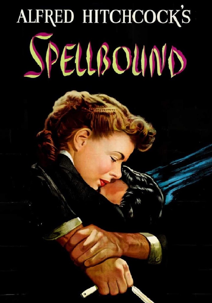 Spellbound Streaming Where To Watch Movie Online